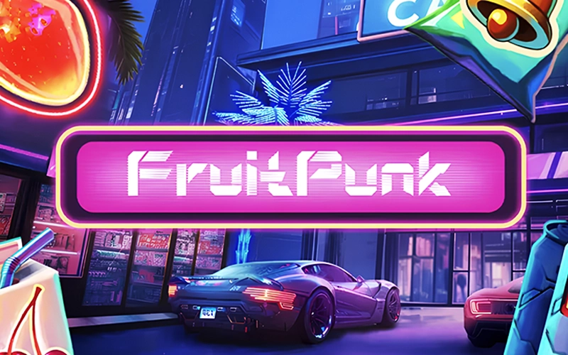 Play Fruitpunk slot at 1Win casino.
