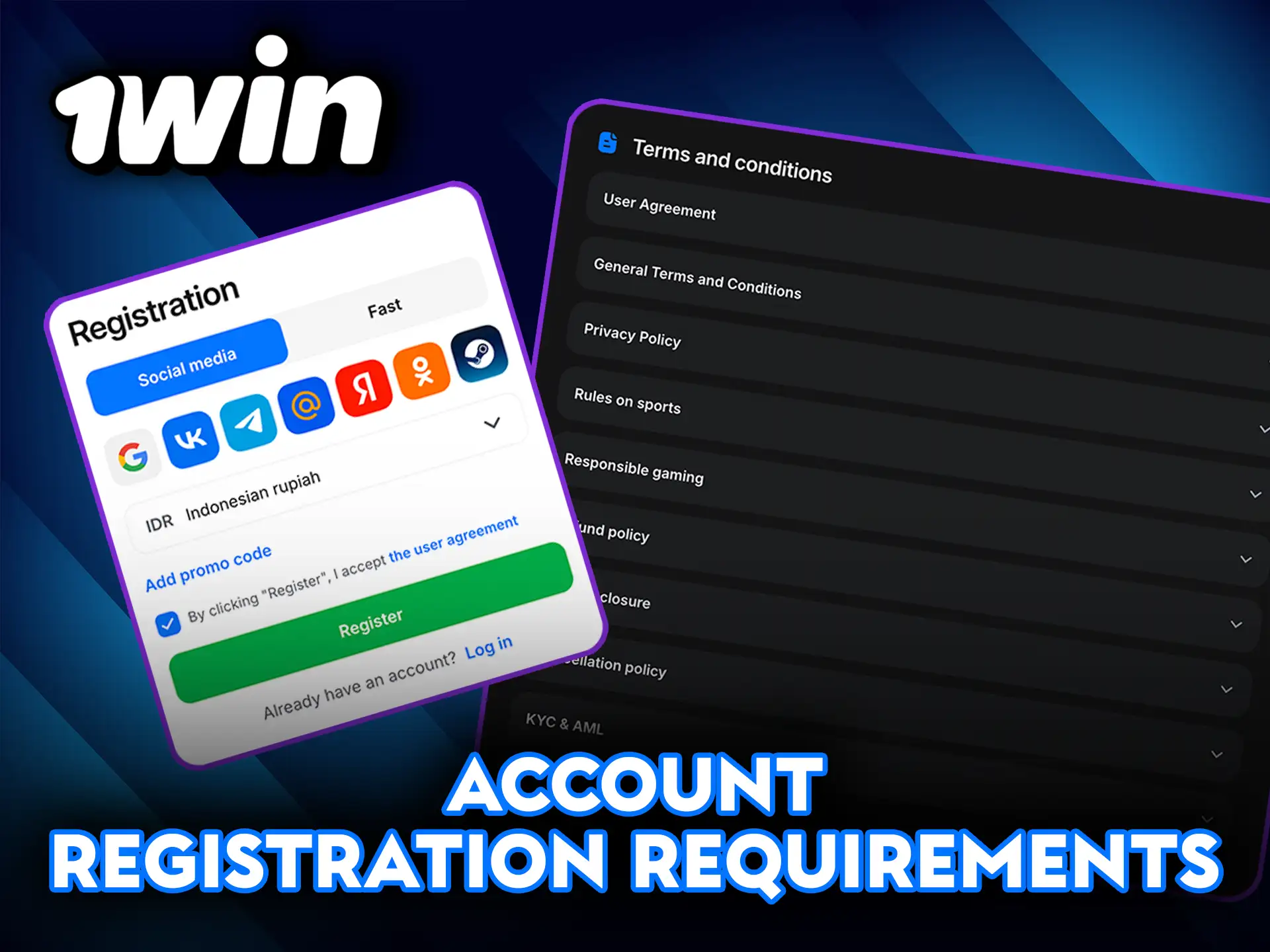 Account registration requirements for new 1Win players.
