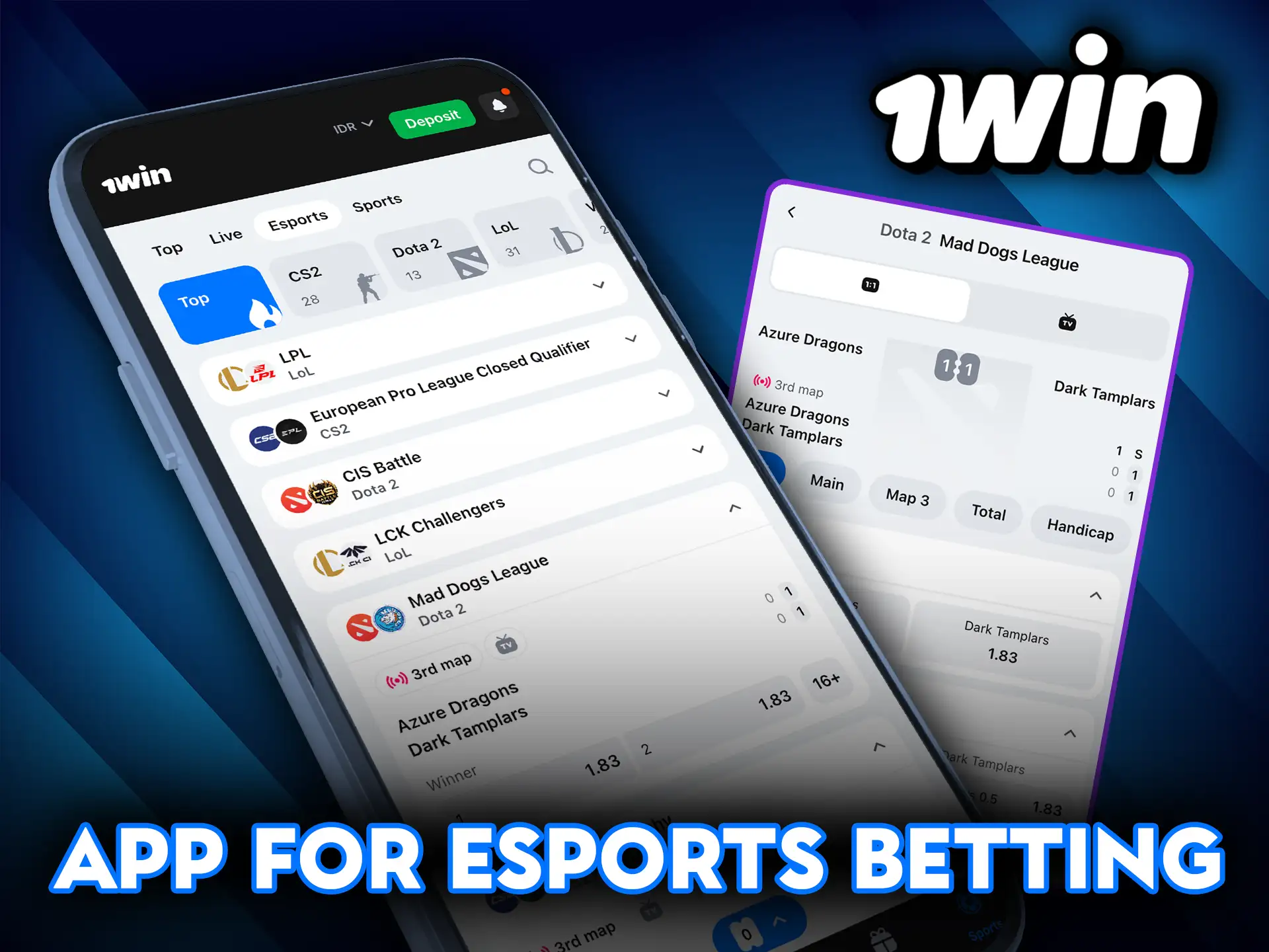 1Win app for Esports betting on the go.