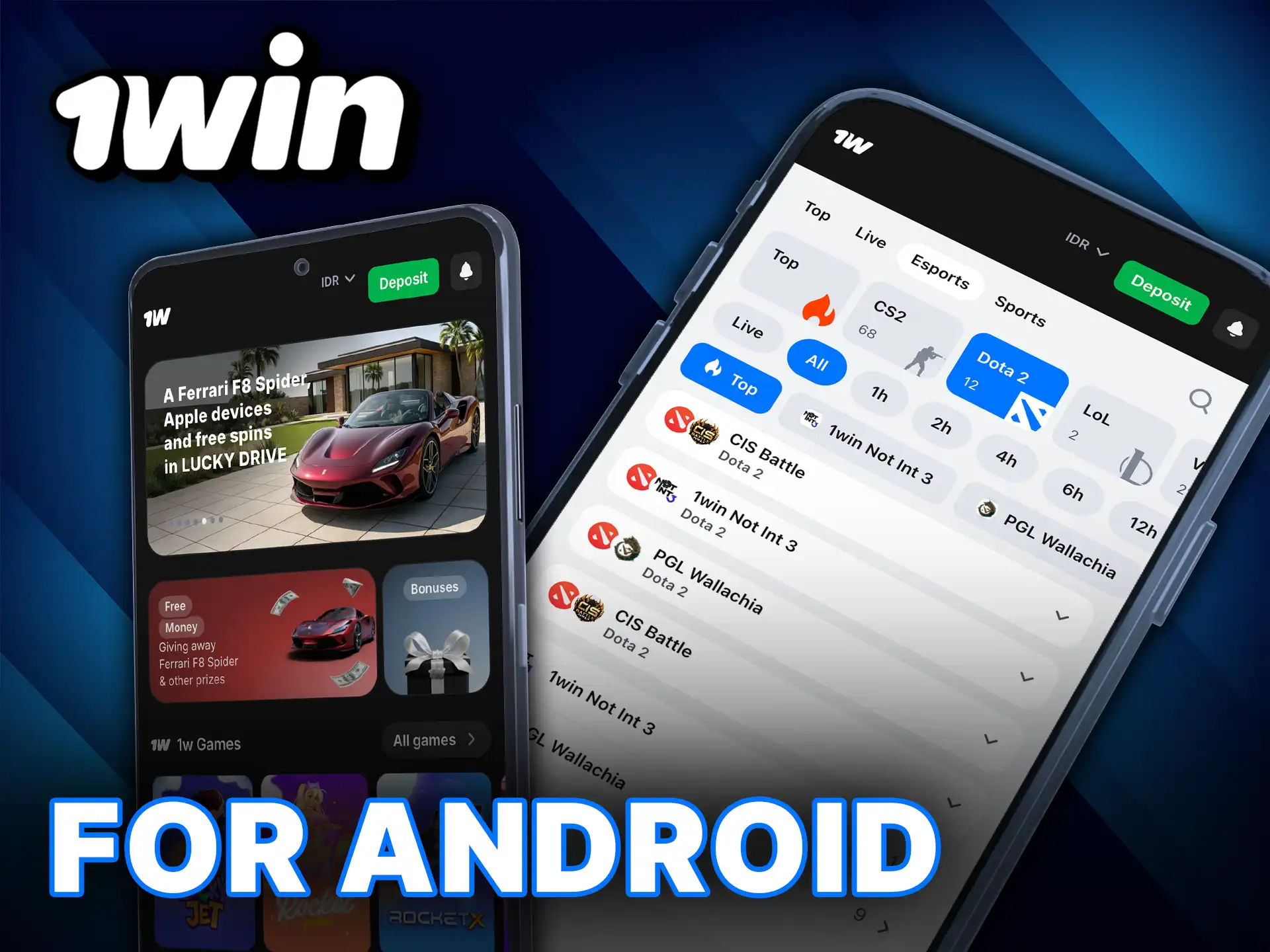 Download the 1Win app for Android to bet on Dota 2 on the go in Indonesia.