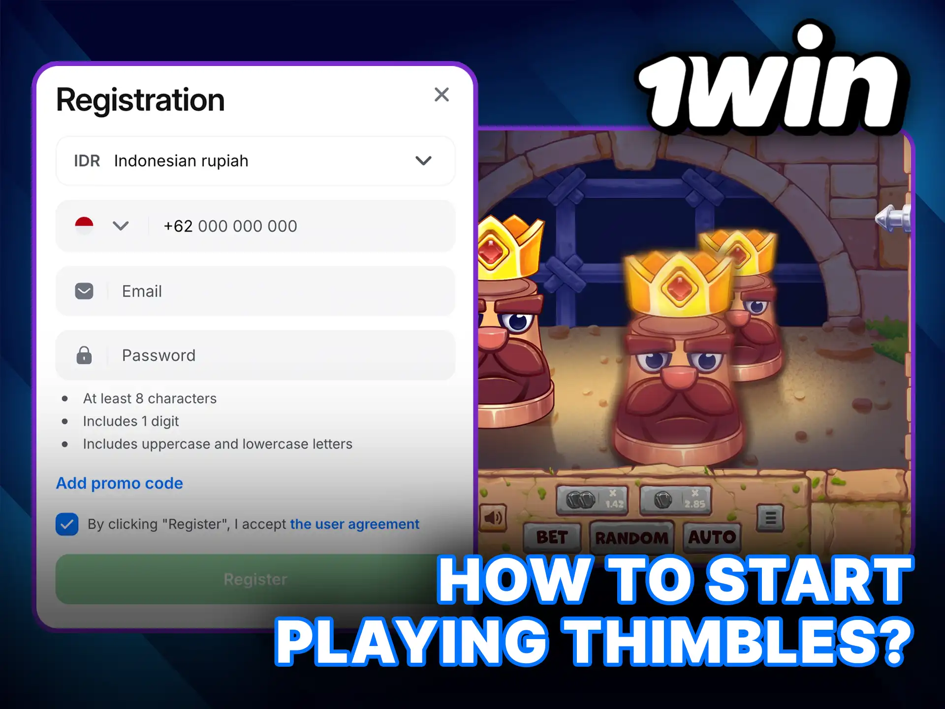 Learn how to start playing Thimbles on 1Win and launch your first winning round.